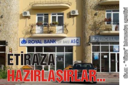 «ROYALBANK» ƏMANƏTÇİLƏRİNDƏN ÇOX SƏRT  MESAJLAR