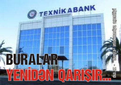 “TENİKABANK”DA YENİ HƏBS DALĞASI GÖZLƏNİLİR