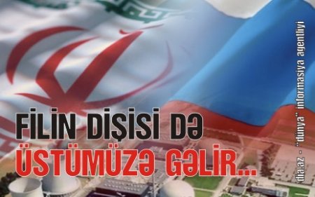 RUSİYA İLƏ İRAN AZƏRBAYCAN ƏLEYHİNƏ ANLAŞDI