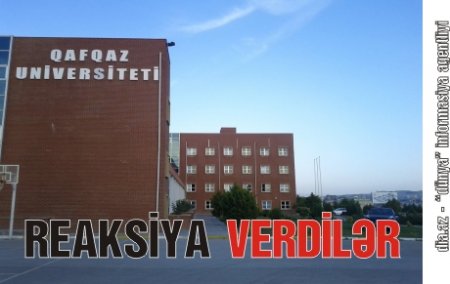 QAFQAZ UNİVERSİTETİ ETİRAZA QALXDI