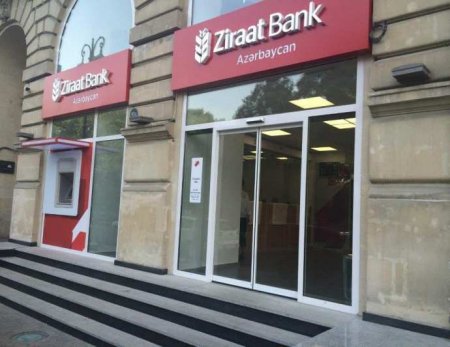 “Ziraat Bank”— Azərbaycanda itirilməkdə olan şöhrət