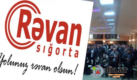 "Rəvan Sığorta"dan rəvan olmayan əməllər...