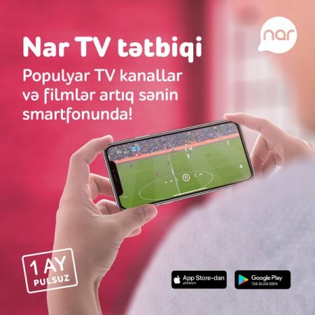 “Nar TV” istifadəçilərinin sayı 117% artıb