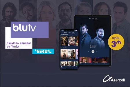 Azercell-dən BluTV ilə sevdiyiniz türk filmləri yüksək keyfiyyətdə bir arada!