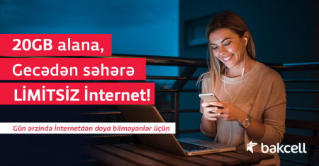 "Bakcell" yeni internet paketini istifadəyə verib