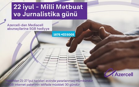 Azercell jurnalistlərə 5GB mobil internet hədiyyə etdi