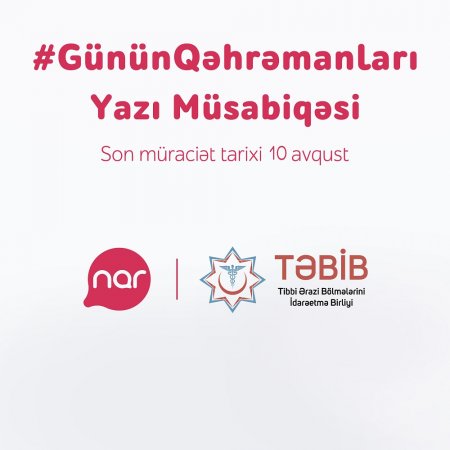 “Günün Qəhrəmanları” müsabiqəsinə müraciətlərin qəbulu davam edir!