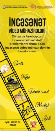 “İncəsənət videomühazirələri” adlı yeni layihə