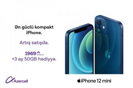 iPhone 12 Pro Max və iPhone 12 Mini Azercell Eksklüziv mağazalarında!