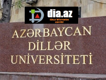 Azərbaycan Dillər Universitetində nələr baş verir?