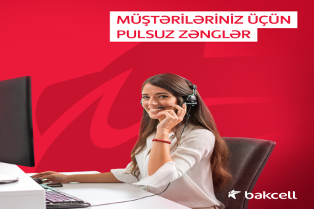 "Bakcell" "Pulsuz zəng" adlı yeni məhsulunu təqdim edib