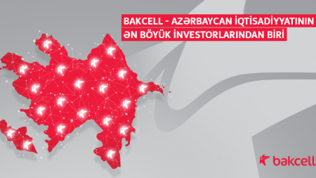 Bakcell son 3 il ərzində Azərbaycan iqtisadiyyatına 226 milyon manat yatırıb