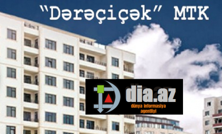 "Dərəçiçək" MTK-nın `ÇİÇƏYİNİ KİMLƏR DƏRİR`?