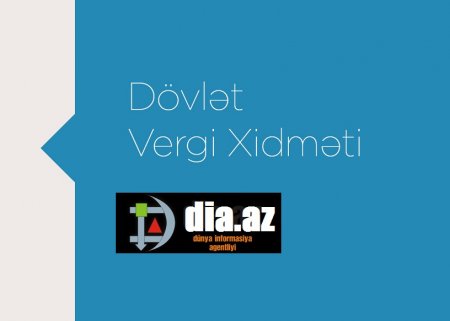 Bəs Dövlət Vergi Xidməti hara baxır?