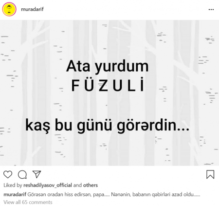 Füzulidən olan məşhurların AZADLIQ SEVİNCİ 