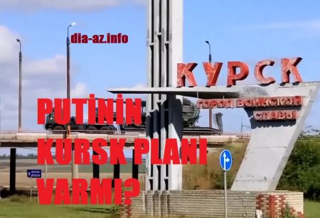 Putinin Kursk planı