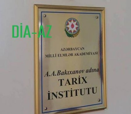 Tarix İnstitutunda daha bir QALMAQAL