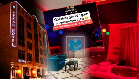 14 yaşlı qız “Askar” hoteldə münasibətdə olduğu şəxs tərəfindən şantaj edilib