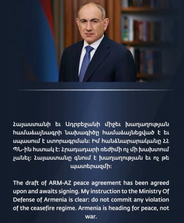 Paşinyan Ermənistan MN-ə təlimat verdi: “Atəşkəsi pozmayın”