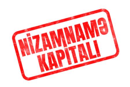 Hadrutda yaradılmış şirkət nizamnamə kapitalını 