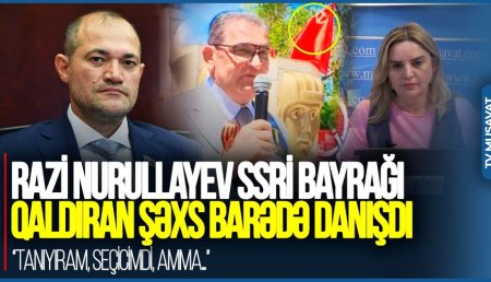 Razi Nurullayev İmişlidə SSRİ bayrağı qaldıran Səmədovla bağlı DANIŞDI: Razi Nurullayev İmişlidə SSRİ bayrağı qaldıran Səmədovla bağlı DANIŞDI: